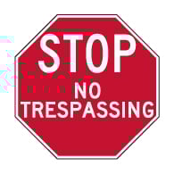No Trespassing STOP Sign - 24x24