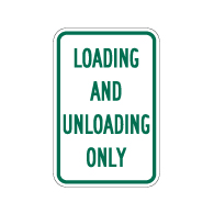 Loading and Unloading Signs - Signage That Serves a Purpose