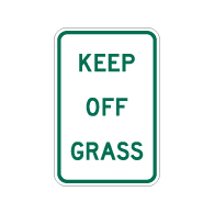 Keep Off Grass Sign - 12X18