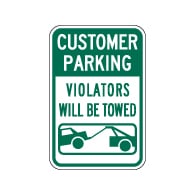 Customer Parking Violators Will Be Towed Sign with Tow Away Symbol - 12x18 - A Reflective Rust-Free Heavy Gauge Aluminum Parking Sign