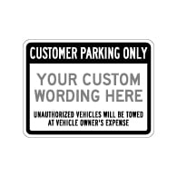 Custom Customer Parking Only Sign - 24x18 - Made with Reflective Rust-Free Heavy Gauge Durable Aluminum available at STOPSignsAndMore