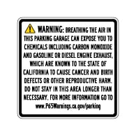 Proposition 65 Enclosed Parking Facilities Warning Sign - 24x24 - Outdoor rated Non-Reflective aluminum Parking Garage Warning Signs