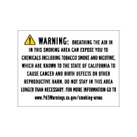 Proposition 65 Designated Smoking Area Warning Labels - 8x6 (Package of 3). Digitally printed on rugged vinyl & outdoor-rated inks with a peel-off self-adhesive backing.
