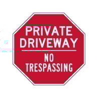 Private Driveway No Trespassing STOP Sign - 30x30 - 3M Engineer Grade Reflective Sheeting & Rust-Free Heavy Gauge Aluminum | STOPSignsAndMore.com