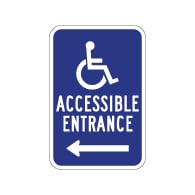 ADA Disabled Access Entrance Signs with Left Arrow - 12x18 - Reflective Rust-Free Heavy Gauge Aluminum ADA Access Signs
