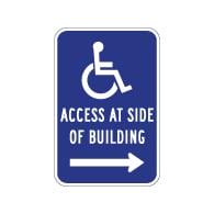 ADA Disabled Access At Side Of Building Sign - Right Arrow - 12x18 - Reflective Rust-Free Heavy Gauge Aluminum ADA Access Signs