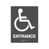 ADA Compliant Accessible Symbol Entrance Sign with Tactile Text and Grade 2 Braille - 6x8. Custom Colors availble from STOPSignsAndMore.com