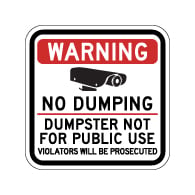 WARNING NO PUBLIC USE OF THIS DUMPSTER HEAVY DUTY ALUMINUM SIGN 10" x 15" 