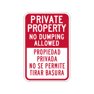 Bilingual Private Property No Dumping Sign - 12x18 - Made with Reflective Rust-Free Heavy Gauge Durable Aluminum availble from StopSignsandMore.com