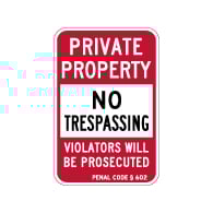 California Penal Code Private Property No Trespassing Sign - 18x12 - Reflective rust-free heavy-gauge aluminum No Trespassing Signs