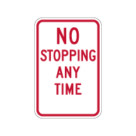 NYP1-7 No Stopping Any Time Sign - With or Without Arrows - 12x18 - Rust-Free Heavy-Gauge Reflective Aluminum Parking Signs