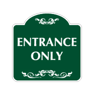 Decorative Mission Style Entrance Only Sign - 18x18 - Made with 3M Reflective Rust-Free Heavy Gauge Durable Aluminum available for quick shipping from STOPSignsAndMore.com