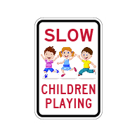 SLOW Neighborhood Children Playing Sign - 12x18 - Made with Engineer Grade Reflective Rust-Free Heavy Gauge Durable Aluminum available at STOPSignsAndMore.com