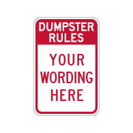 Semi-Custom Dumpster Rules Sign - 12x18 - Made with 3M Engineer Grade Reflective Rust-Free Heavy Gauge Durable Aluminum available to ship quick from STOPSignsAndMore