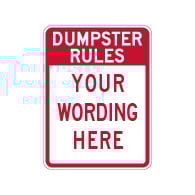Semi-Custom Dumpster Rules Sign - 18x24 - Made with 3M Engineer Grade Reflective Rust-Free Heavy Gauge Durable Aluminum available to ship quick from STOPSignsAndMore