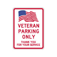 Veteran Parking Only Sign with American Flag - 18x24 - Made with Engineer Grade Reflective Rust-Free Heavy Gauge Durable Aluminum available at STOPSignsAndMore.com