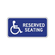 Wheelchair Accessible Reserved Seating Sign - No Arrow - 12x6. Made with Non-Reflective Rust-Free Heavy Gauge Durable Aluminum available at STOPSignsAndMore.com