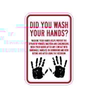 Did You Wash Your Hands Sign - 12x18 - Made with Non-Reflective Rust-Free Heavy Gauge Durable Aluminum available from StopSignsandMore.com