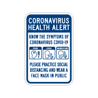 Public Health Alert Know The Symptoms Sign - 12x18 - Made with Non-Reflective Rust-Free Heavy Gauge Durable Aluminum available for fast shipping from STOPSignsAndMore.com