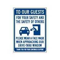Window Decal - Please Wear Face Mask While In Drive-Thru - 6x8 (Pack of 3) - Digitally printed on rugged vinyl using outdoor-rated inks. Buy Public Health Safety Window Decals from StopSignsandMore.com