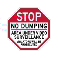 STOP No Dumping Area Under Video Surveillance Sign - 18x18 - Made with Reflective Rust-Free Heavy Gauge Durable Aluminum. Buy Video Security Signs,  Video Surveillance Signs and Security Signs from StopSignsandMore.com