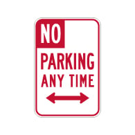 R28 (CA) No Parking Any Time Sign with Double Arrow - 12x18 - Made with Engineer Grade Reflective Rust-Free Heavy Gauge Durable Aluminum available at STOPSignsAndMore.com