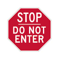 Do Not Enter STOP Sign - 12X12 - Reflective Rust-Free Heavy Gauge Aluminum Do Not Enter Signs