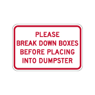 Please Break Down Cardboard Boxes Dumpster Sign - 18x12 - Made with 3M Reflective Rust-Free Heavy Gauge Durable Aluminum available at STOPSignsAndMore.com