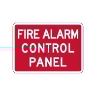 Fire Alarm Control Panel Sign - 14x10 - Made with Engineer Grade Reflective Rust-Free Heavy Gauge Durable Aluminum available at STOPSignsAndMore.com