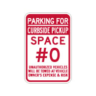 Semi-Custom Curbside Pickup Parking Space Number Sign - 12x18 - Made with 3M Reflective Rust-Free Heavy Gauge Durable Aluminum available from STOPSignsAndMore