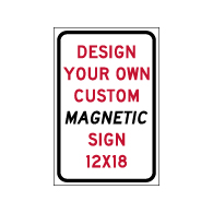 Custom Reflective Magnetic Sign - 12x18 Size - Full Color Reflective Magnet Signs for Car Doors and Other Metal Surfaces available from STOPSignsAndMore.com