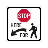 R1-5b Stop Here For Pedestrians Left Arrow Sign - 18x18 - Made with 3M Reflective Rust-Free Heavy Gauge Durable Aluminum available at STOPSignsAndMore.com