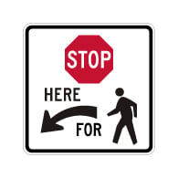 R1-5b Stop Here For Pedestrians Left Arrow Sign - 30x30 - Made with 3M Reflective Rust-Free Heavy Gauge Durable Aluminum available at STOPSignsAndMore.com