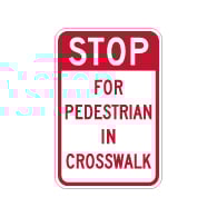 STOP For Pedestrian In Crosswalk Sign - 12x18 - Crosswalk Signs Made with 3M Reflective Rust-Free Heavy Gauge Durable Aluminum available at STOPSignsAndMore.com