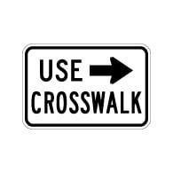 R9-3bP Use Crosswalk Sign With Right Arrow - 18x12 - Crosswalk Signs Made with 3M Reflective Rust-Free Heavy Gauge Durable Aluminum available at STOPSignsAndMore