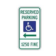 Illinois State Disabled Parking $250 Fine Combo Sign - Left Arrow - 12x24