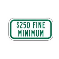 R7-8A-OH Ohio State $250 Minimum Fine Sign - 12x6