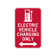 Electric Vehicle Charging Only Sign - Double Arrow - 12x18 - Made with 3M Reflective Rust-Free Heavy Gauge Durable Aluminum available at STOPSignsAndMore.com