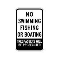Warning No Swimming Fishing Or Boating Sign - 12x18 - Private Property Signs Made with Reflective Rust-Free Heavy Gauge Durable Aluminum available at STOPSignsAndMore.com