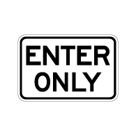 Enter Only Parking Lot Sign - 18x12 - Made with Engineer Grade Reflective and Rust-Free Heavy Gauge Durable Aluminum available at STOPSignsAndMore.com