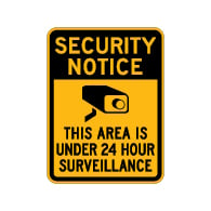 Security Notice This Area Under 24 Hour Surveillance Sign - 18x24 - Made with 3M Reflective Rust-Free Heavy Gauge Durable Aluminum available at STOPSignsAndMore.com