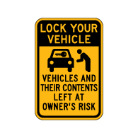 Lock Your Vehicle Warning Sign - 12x18 - Security Parking Lot Signs Made with Reflective Rust-Free Heavy Gauge Durable Aluminum available from STOPSignsAndMore.com
