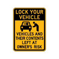 Lock Your Vehicle Warning Sign - 18x24 - Security Parking Lot Signs Made with Reflective Rust-Free Heavy Gauge Durable Aluminum available from STOPSignsAndMore.com