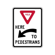 R1-5aL Yield Here To Pedestrians Left Arrow Sign - 18x24 - Crosswalk Sign Made with 3M Reflective Rust-Free Heavy Gauge Durable Aluminum available at STOPSignsAndMore