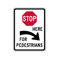 R1-5cR STOP Here For Pedestrians Right Arrow Sign - 18x24 - Crosswalk Sign Made with 3M Reflective Rust-Free Heavy Gauge Durable Aluminum available at STOPSignsAndMore