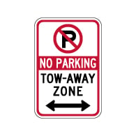 No Parking Tow-Away Zone Sign - 12x18 - Our No Parking Signs Are Made with Reflective Vinyl Rust-Free Heavy Gauge Durable Aluminum Available at STOPSignsAndMore