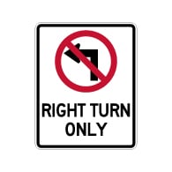 Right Turn Only No Left Turn with Symbol Street Sign - 24x30 - Reflective Rust-Free Heavy Gauge Aluminum Road Signs.