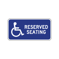 Wheelchair Accessible Reserved Seating Sign - No Arrow - 12x6. Made with Non-Reflective Rust-Free Heavy Gauge Durable Aluminum available at STOPSignsAndMore.com