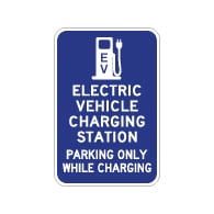 Electric Vehicle Charging Station Parking Only Sign - 12x18 - Made with 3M Reflective Rust-Free Heavy Gauge Durable Aluminum available at STOPSignsAndMore.com