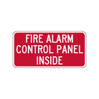 Fire Alarm Control Panel Inside Sign - 12x6 - Property Management Signs Made with 3M Reflective Rust-Free Heavy Gauge Durable Aluminum available at STOPSignsAndMore.com